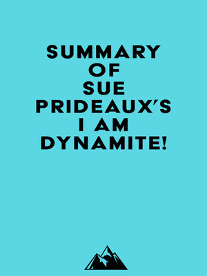 cover image of Summary of Sue Prideaux's I Am Dynamite!